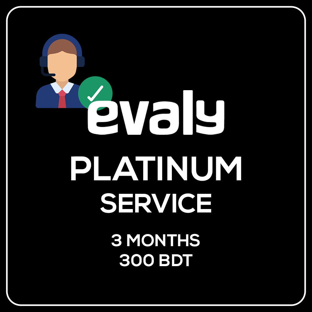 Evaly Service For Platinum Subscription