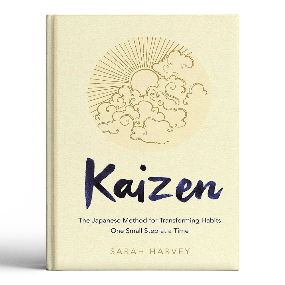 Kaizen: The Japanese Method for Transforming Habits, One Small Step at a Time