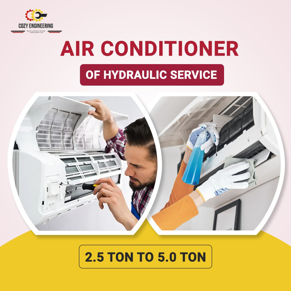 Cozy Engineering Hydraulic Service of Air conditioner - 2.5 Ton to 5.0 Ton