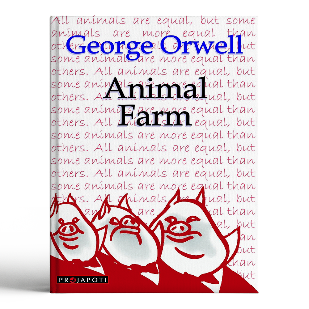 Animal Farm By George Orwell